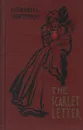 The Scarlet Letter - Н. Готорн