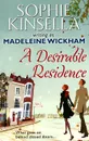 A Desirable Residence - Уикхем Маделин, Софи Кинселла