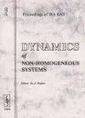 Dynamics of non - homogeneous Systems. Volume 2 - Editor: Yu. S. Popkov