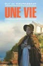 Une vie - Guy de Maupassant