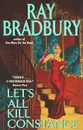 Let's All Kill Constance - Брэдбери Рэй Дуглас