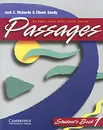 Passages Student's Book 1: An Upper-Level Multi-Skills Course - Jack C. Richards & Chuck Sandy