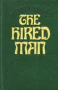 The Hired Man - Melvin Bragg