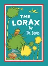 The Lorax - Dr. Seuss