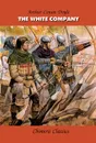 The White Company - Arthur Conan Doyle