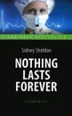 Nothing Lasts Forever - Sidney Sheldon