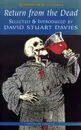 Return from the Dead: Classic Mummy Stories - David Stuart Davies