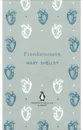 Frankenstein - Шелли Мэри Уолстонкрафт