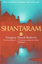 Shantaram - Gregory David Roberts