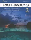 Pathways 2: Listening, Speaking and Critical Thinking - Becky Tarver Chase, Kristin L. Johannsen