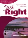 Just Right Upper Intermediate: Student's Book - Jeremy Harmer, Carol Lethaby