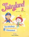 Fairyland 2. Vocabulary & Grammar - Jenny Dooley, Virginia Evans