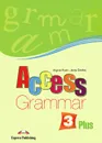 Access 3: Plus Grammar - Virginia Evans, Jenny Dooley