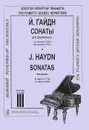 Й. Гайдн. Сонаты для фортепиано си минор (1776), до мажор (1791). Тетрадь 3 - Й. Гайдн
