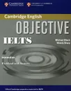 Objective IELTS: Intermediate: Workbook with Answers - Шарп Венди, Black Michael