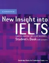 New Insight into IELTS: Student's Book with Answers - Vanessa Jakeman, Clare McDowell