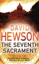 The Seventh Sacrament - David Hewson