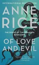 Of Love and Evil - Rice A.