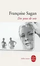 Des yeux de soie - Francoise Sagan