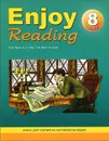 Enjoy Reading 8 / Английский язык. 8 класс. Книга для чтения - Е. А. Чернышова