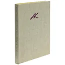 Anatoli L. Kaplan: Das zeichnerische Werk 1928 bis 1977 - Anatoli L. Kaplan