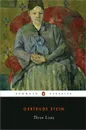 Three Lives - Стайн Гертруда