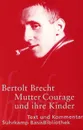 Mutter Courage und ihre Kinder - Bertolt Brecht