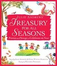 Julie Andrews' Treasury for All Seasons: Poems and Songs to Celebrate the Year - Julie Andrews, Emma Walton Hamilton