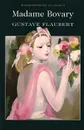 Madame Bovary - Gustave Flaubert