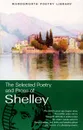 The Selected Poetry and Prose of Shelley - Шелли Перси Биши