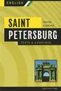 Saint Petersburg: Texts and Exercises: Book 2 - Marina Gatskevich