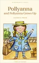 Pollyanna and Pollyanna Grows Up - Портер Элинор Ходжман