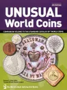 Unusual World Coins - George S. Cuhaj, Thomas Michael