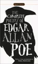 The Complete Poetry of Edgar Allan Poe - Edgar Allan Poe