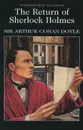 The Return of Sherlock Holmes - Sir Arthur Conan Doyle