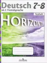 Deutsch 7-8: Fremdsprache / Немецкий язык. 7-8 классы. Контрольные задания - М. М. Аверин, Е. Ю. Гуцалюк, Е. Р. Харченко