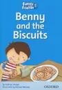 Family and Friends 1: Benny and the Biscuits - Kathryn Harper