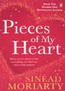 Pieces of My Heart - Sinead Moriarty