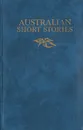 Australian Short Stories - Л. Касаткина