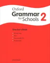 Oxford Grammar for Schools: 2: Teacher's Book (+ CD-ROM) - Sophy Tempest