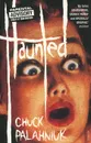 Haunted - Chuck Palahniuk
