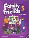 Family and Friends 5: Class Book (+ CD-ROM) - Tamzin Thompson