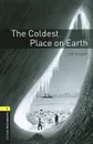 The Coldest Place on Earth - Tim Vicary