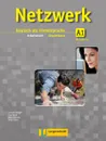 Netzwerk A1: Arbeitsbuch (+ CD) - Stefanie Dengler, Paul Rusch, Helen Schmitz, Tanja Sieber