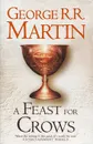 A Feast for Crows - George R. R. Martin
