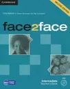 Face2Face: Intermediate Teacher's Book (+ DVD) - Theresa Clementson, Chris Redston, Gillie Cunningham