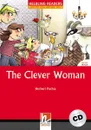 The Clever Woman + CD (Level 1) by Herbert Puchta - Puchta H.