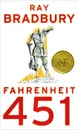Fahrenheit 451 - Ray Bradbury