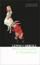Alice's Adventures in Wonderland - Lewis Carroll