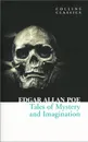 Tales of Mystery and Imagination - Edgar Allan Poe